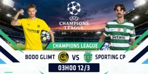 Soi Kèo Bodo Glimt Vs Sporting CP 03h00 12/03 - Champions League