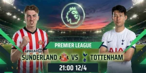 Soi Kèo Sunderland Vs Tottenham Hotspur - Ngoại hạng Anh 20h00 Ngày 12/04 11 Soi Kèo Sunderland Vs Tottenham Hotspur - Ngoại hạng Anh 20h00 Ngày 12/04