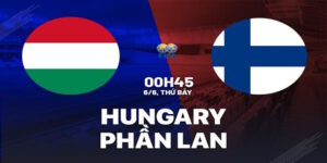 Soi Kèo Hungary Vs Phần Lan 00h45 06/06 Giao Hữu Quốc Tế 2 Đội hình xuất phát dự kiến trận Hungary vs Phần Lan