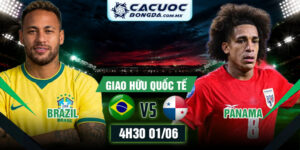 Soi Kèo Brazil Vs Panama 4h30 01/06 Giao Hữu Quốc Tế 7 Soi Kèo Brazil Vs Panama 4h30 01/06 Giao Hữu Quốc Tế